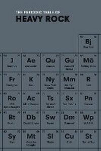 Enlarge image Cover: The Periodic Table of HEAVY ROCK - Ebury Press