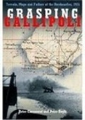 Cover: Grasping Gallipoli - Spellmount Publishers Ltd