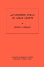 Cover: Automorphic Forms on Adele Groups - Princeton University Press