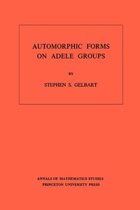 Abbildung von: Automorphic Forms on Adele Groups - Princeton University Press