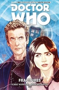Cover: Doctor Who: The Twelfth Doctor Vol. 2: Fractures - Titan Comics