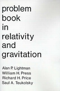 Enlarge image Cover: Problem Book in Relativity and Gravitation - Princeton University Press