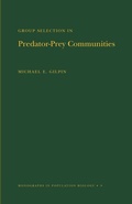 Cover: Group Selection in Predator-Prey Communities - Princeton University Press