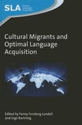 Cover: Cultural Migrants and Optimal Language Acquisition - Multilingual Matters