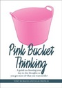 Cover: Pink Bucket Thinking - SRA Books