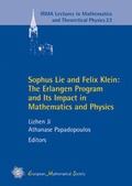 Cover: Sophus Lie and Felix Klein: The Erlangen Program and Its Impact in Mathematics and Physics - EMS Press