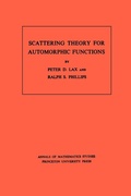 Cover: Scattering Theory for Automorphic Functions - Princeton University Press