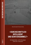 Cover: Durchschnittlich intelligent und sehr vergammelt - Gedenkst&auml;tte Geschlossener Jugendwerkhof Torgau