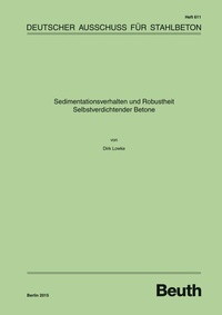 Abbildung von: Sedimentationsverhalten und Robustheit Selbstverdichtender Betone - DIN Media