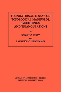 Abbildung von: Foundational Essays on Topological Manifolds, Smoothings, and Triangulations - Princeton University Press