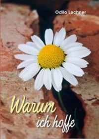 Enlarge image Cover: Warum ich hoffe - Neues Buch Verlag GmbH