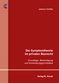 Cover: Die Symptomtheorie im privaten Baurecht - Kovac, Dr. Verlag