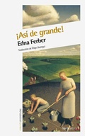 Cover: &iexcl;As&iacute; de grande! - N&oacute;rdica Libros