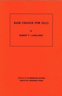 Enlarge image Cover: Base Change for GL(2) - Princeton University Press