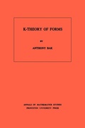 Cover: K-Theory of Forms - Princeton University Press