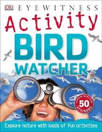 Enlarge image Cover: Bird Watcher - DK Children