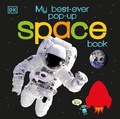 Cover: My Best-Ever Pop-Up Space Book - DK Children