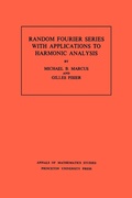 Cover: Random Fourier Series with Applications to Harmonic Analysis - Princeton University Press