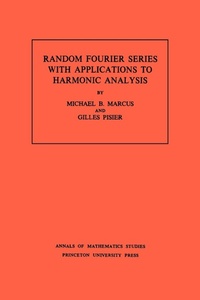 Abbildung von: Random Fourier Series with Applications to Harmonic Analysis - Princeton University Press