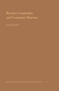 Enlarge image Cover: Resource Competition and Community Structure - Princeton University Press