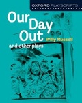 Cover: Oxford Playscripts: Our Day Out and other plays - Oxford University Press