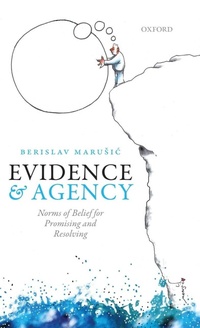 Enlarge image Cover: Evidence and Agency - Oxford University Press
