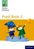 Cover: Nelson Spelling Pupil Book 2 Pack of 15 - Oxford University Press