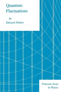 Enlarge image Cover: Quantum Fluctuations - Princeton University Press