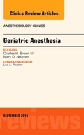 Cover: Geriatric Anesthesia, An Issue of Anesthesiology Clinics: Volume 33-3 - Elsevier