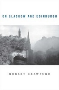 Abbildung von: On Glasgow and Edinburgh - Harvard University Press