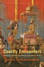Cover: Courtly Encounters - Harvard University Press
