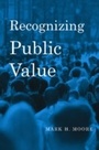 Cover: Recognizing Public Value - Harvard University Press