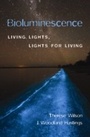 Cover: Bioluminescence - Harvard University Press