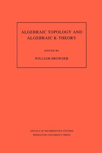 Abbildung von: Algebraic Topology and Algebraic K-Theory - Princeton University Press