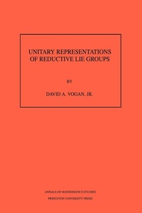 Enlarge image Cover: Unitary Representations of Reductive Lie Groups - Princeton University Press