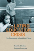 Cover: The Latino Education Crisis - Harvard University Press