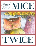 Cover: Mice Twice - Margaret K. McElderry Books