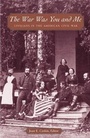 Cover: The War Was You and Me - Princeton University Press