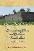 Cover: Lives of Fort De Chartres - Southern Illinois University Press