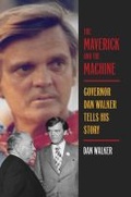 Cover: The Maverick and the Machine - Southern Illinois University Press