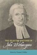 Cover: The Selected Writings of John Witherspoon - Southern Illinois University Press