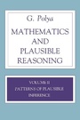 Cover: Mathematics and Plausible Reasoning, Volume 2 - Princeton University Press