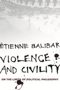 Cover: Violence and Civility - Columbia University Press