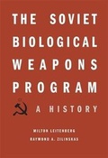Cover: The Soviet Biological Weapons Program - Harvard University Press