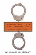Bild: Criminal Justice at the Crossroads - Columbia University Press
