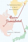 Cover: Born Translated - Columbia University Press