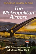Cover: The Metropolitan Airport - University of Pennsylvania Press