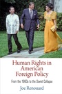 Cover: Human Rights in American Foreign Policy - University of Pennsylvania Press