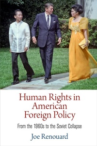 Enlarge image Cover: Human Rights in American Foreign Policy - University of Pennsylvania Press