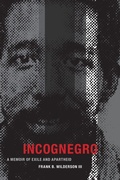 Cover: Incognegro - Duke University Press